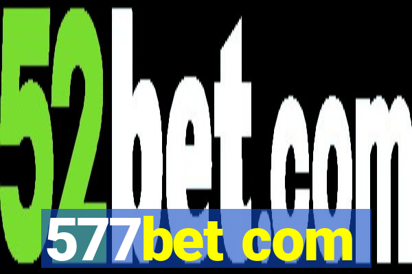 577bet com